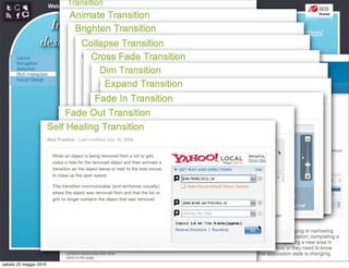 Web Communication and Social Media - Media design 03


                   Interaction                           http://developer.yahoo.com/ypatterns/richinteraction/
                 design patterns




sabato 22 maggio 2010
 