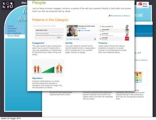 Web Communication and Social Media - Media design 03


                   Interaction
                                                      http://developer.yahoo.com/ypatterns/social/
                 design patterns




sabato 22 maggio 2010
 