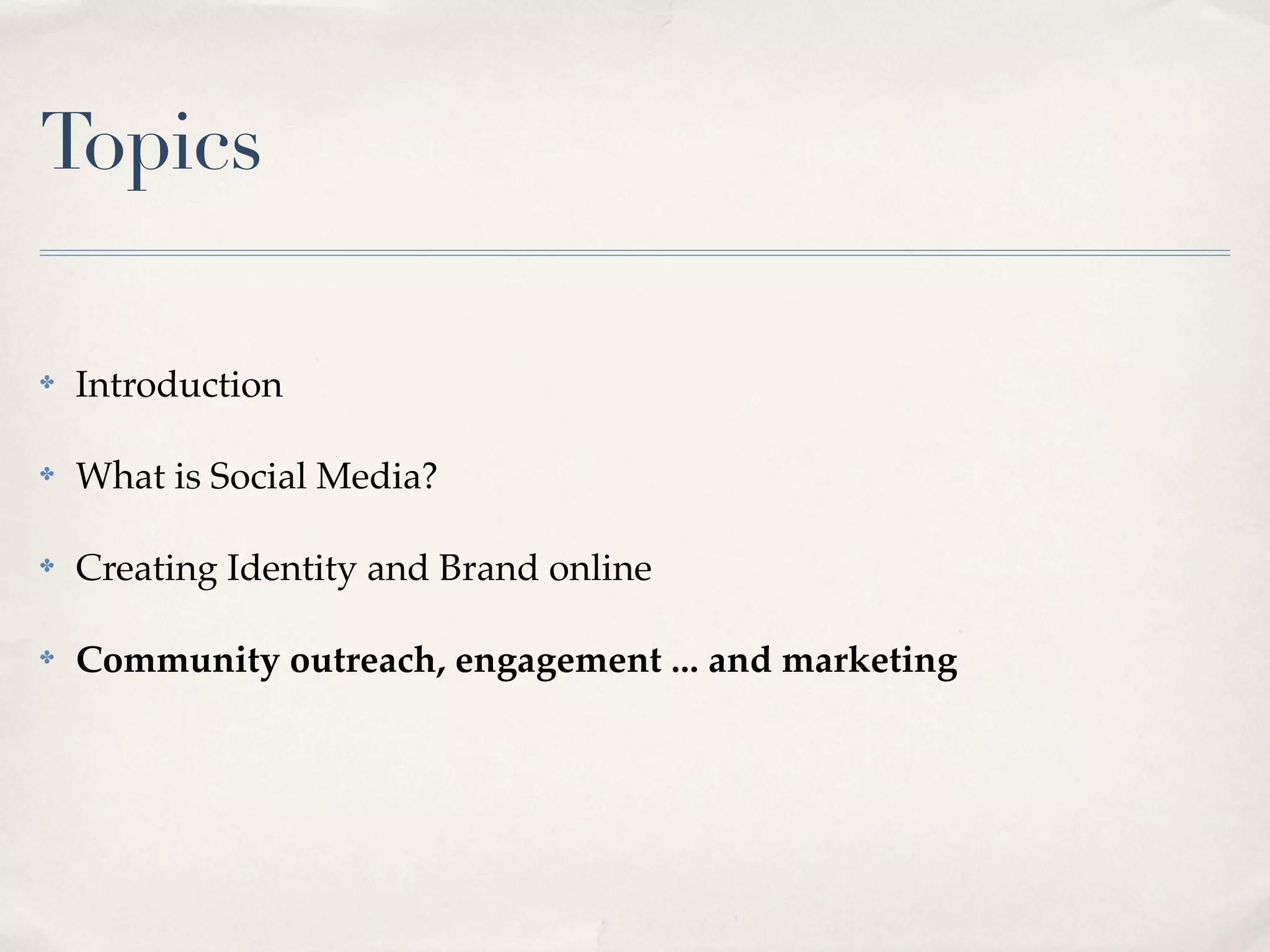 Harnessing the Power of Social Media for Marketing and Community Outreach