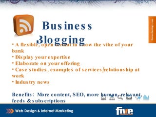   Blog about your clients. Blog about doing business with them, their services. Blog about how you served them. Links, SEO, Buzz, Expertise Business Blogging 