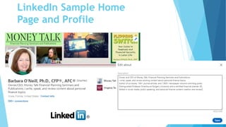 LinkedIn Sample Home
Page and Profile
 