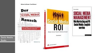 Socia Media
Books
 