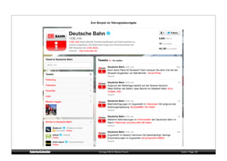 Zum Beispiel als Störungsbekanntgabe




      Vortrag KM:SI Media Forum        Seite / Page 28
 