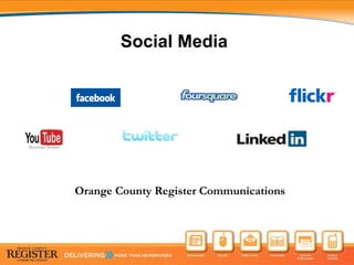 Social Media  Orange County Register Communications 