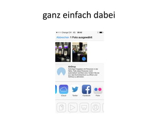 ganz einfach dabei

 