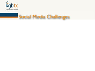 Social Media Challenges
 
