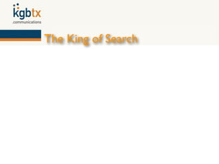 The King of Search
 