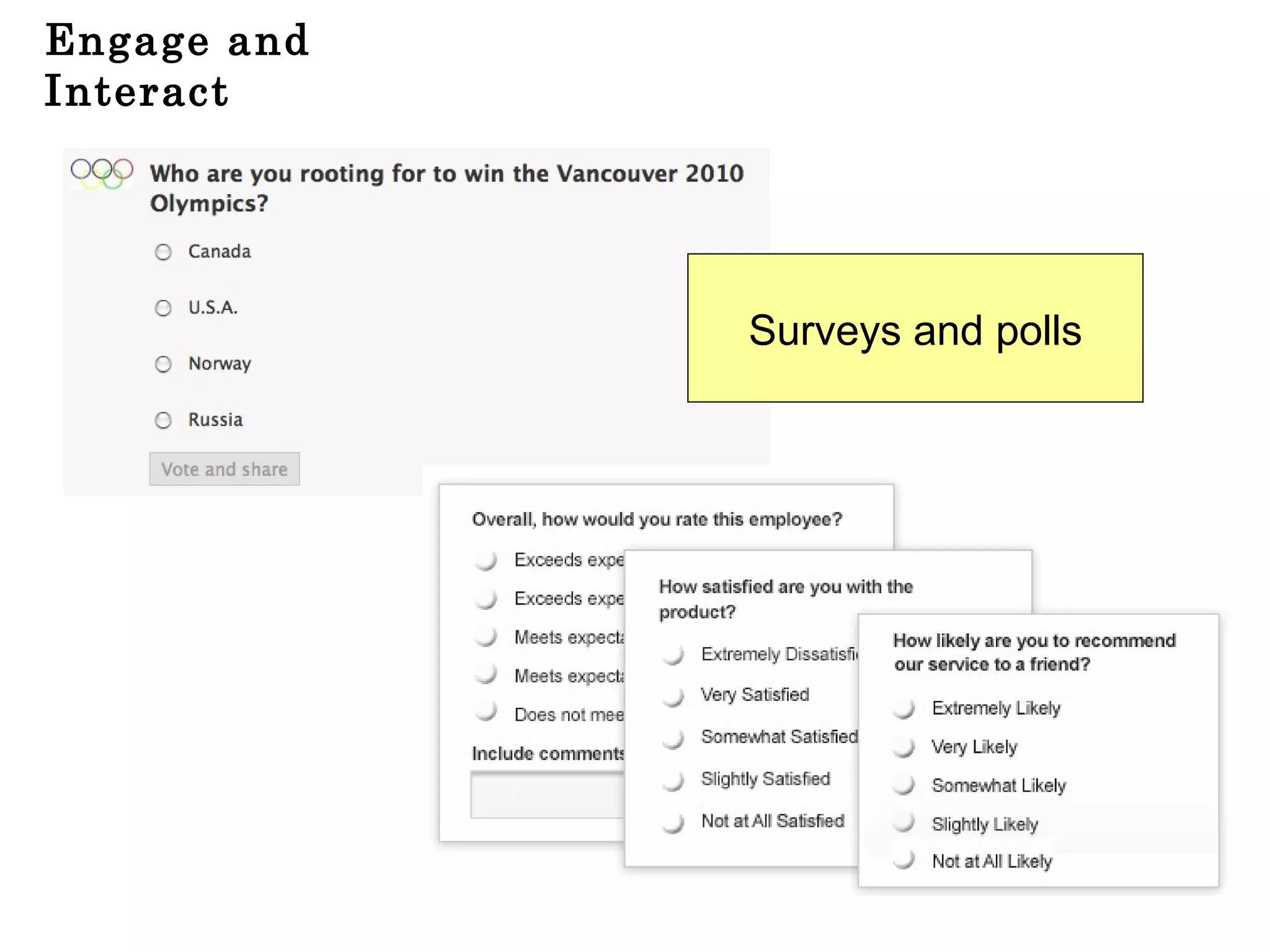 Engage and Interact Surveys and polls 