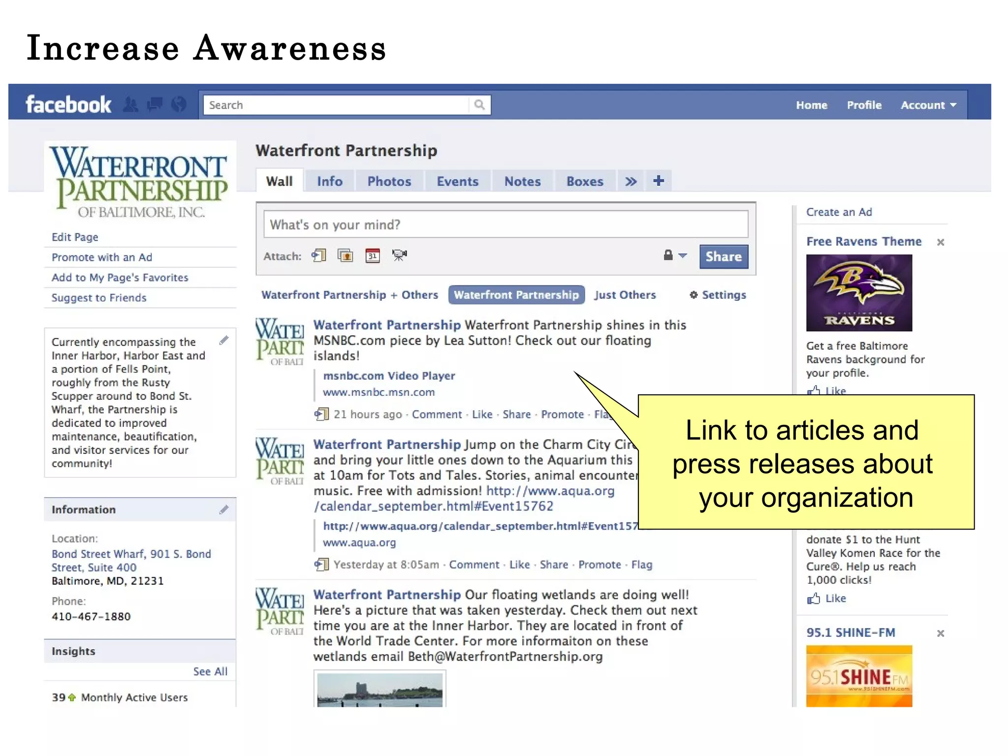 Increase Awareness Link to articles and  press releases about  your organization 