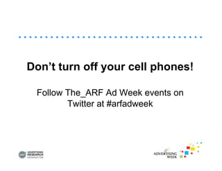 ARF Social Media Council - AdWeek 2009