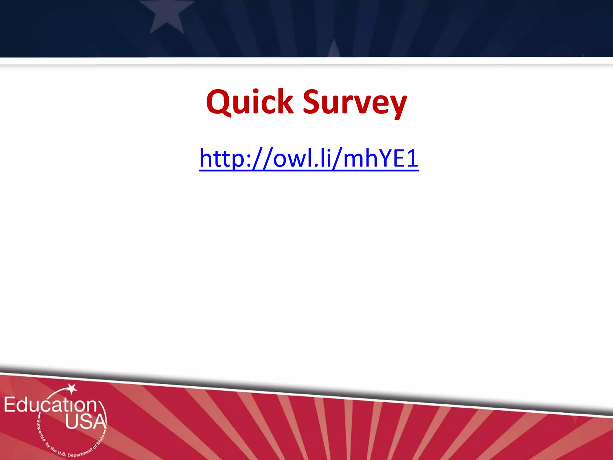 Quick Survey
http://owl.li/mhYE1
 