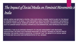 Social media and its impact on feminist movements in india.pptx