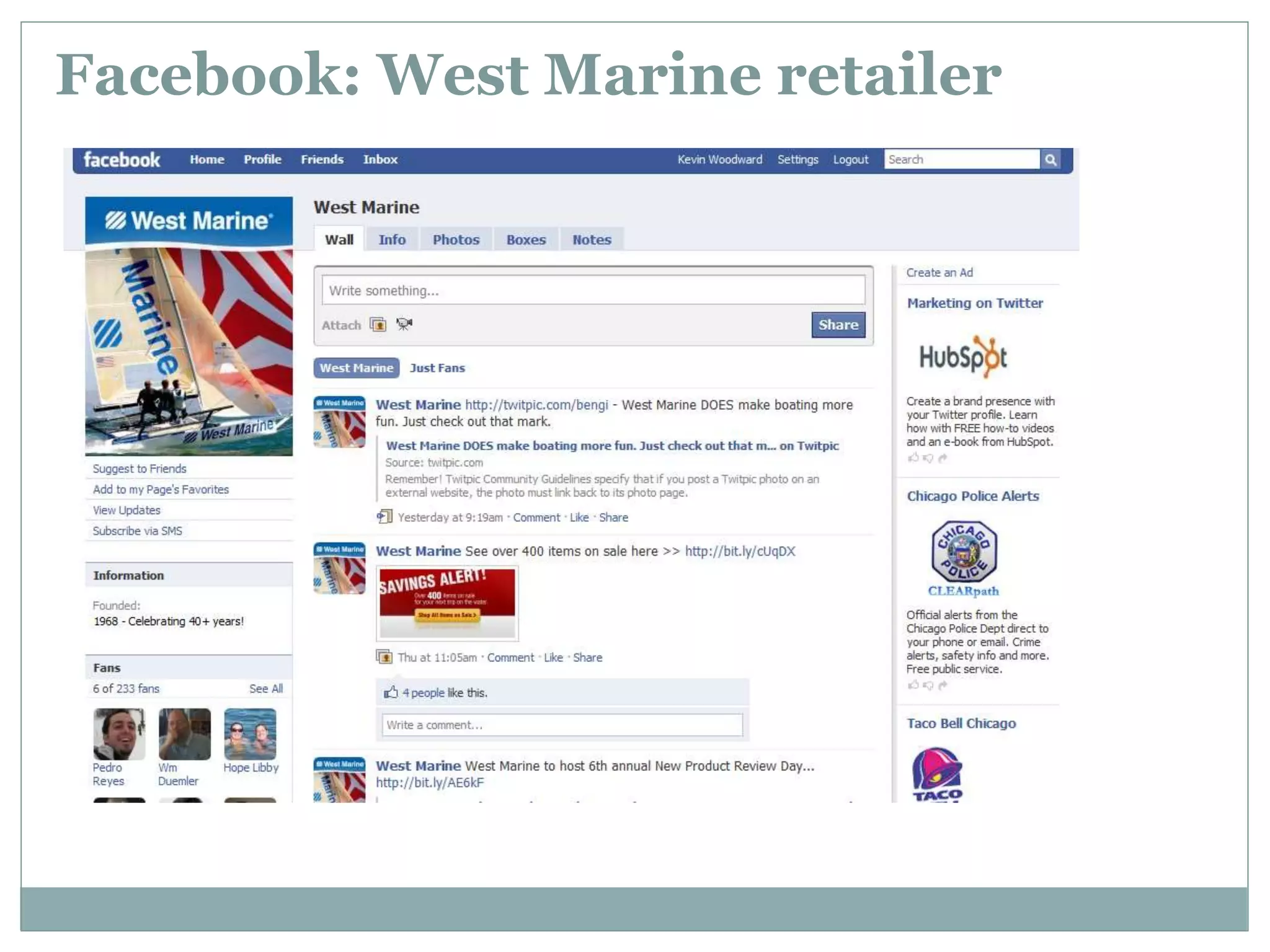 Facebook: West Marine retailer
 