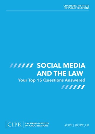 SOCIAL MEDIA
AND THE LAW
 
