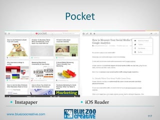 Pocket
 Instapaper  iOS Reader
117
 