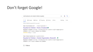 Don’t forget Google!
 