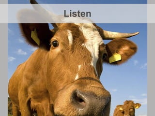 Listen 