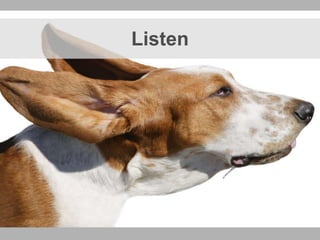 Listen 
