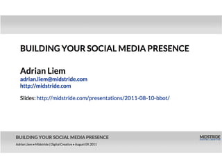 Building Your Social Media Presence