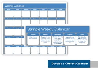 Develop a Content Calendar
 