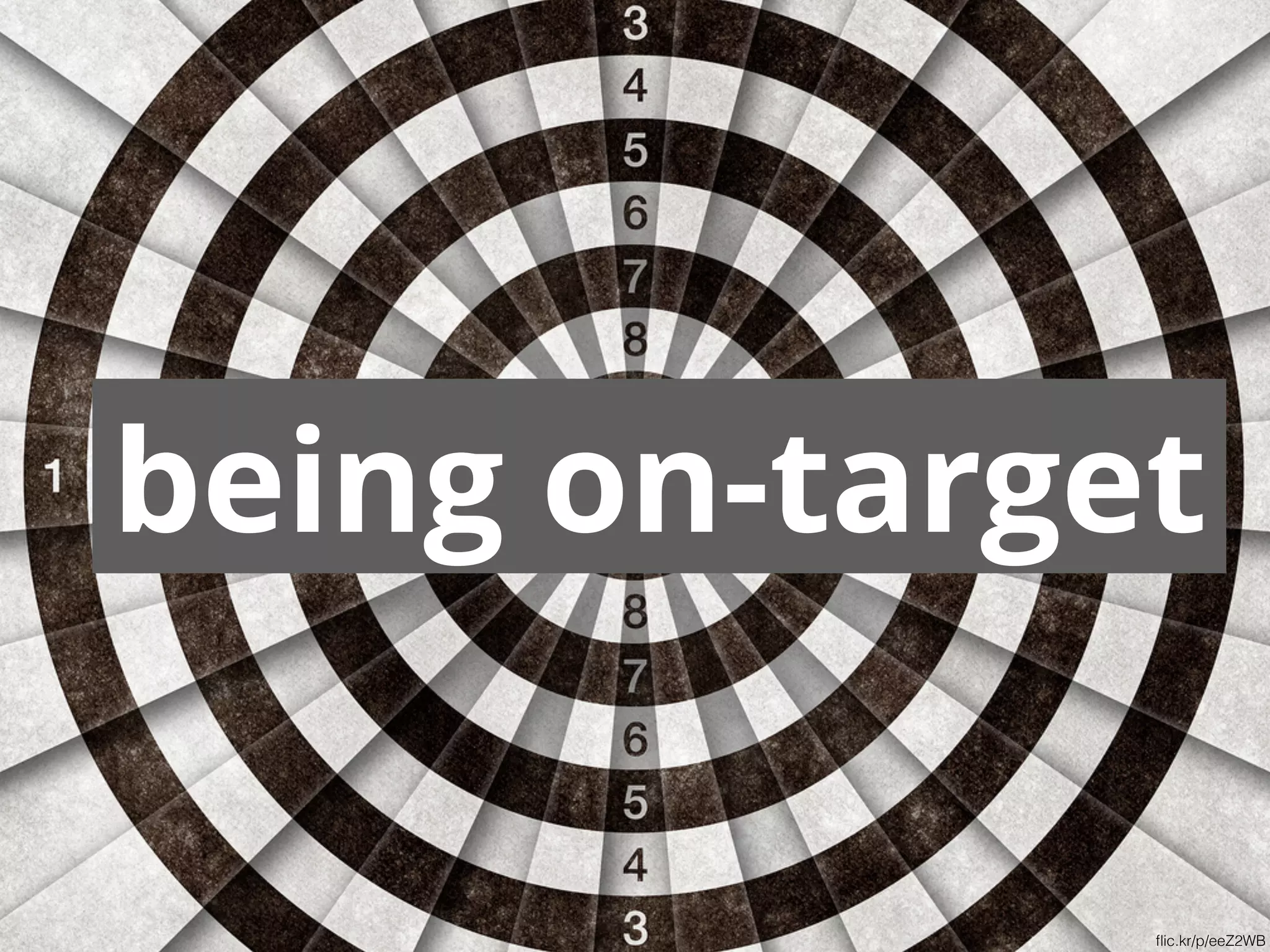 being on-target
flic.kr/p/eeZ2WB