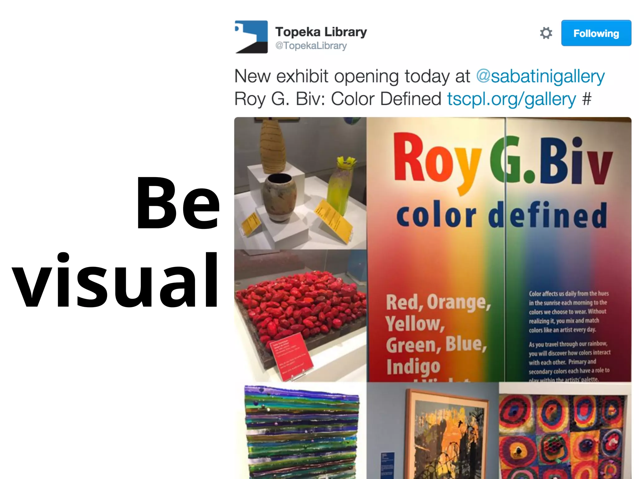Be
visual