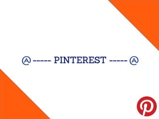 ----- PINTEREST -----
 