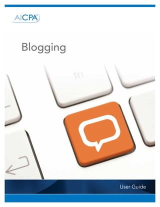 Blogging




           User Guide
 