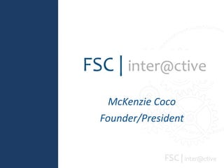 McKenzie Coco Founder/President 