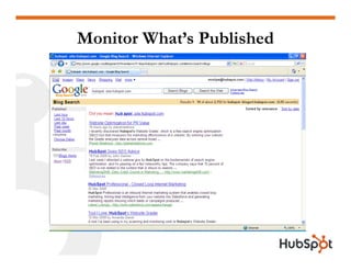 Monitor What’s Published
 