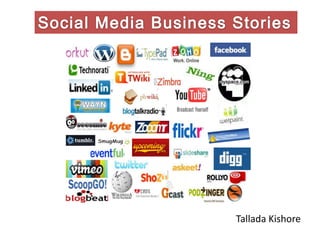 Social Media Business Stories Tallada Kishore 