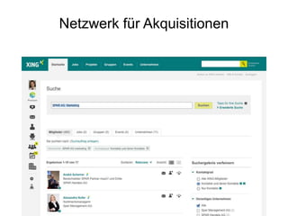 Netzwerk für Akquisitionen
 