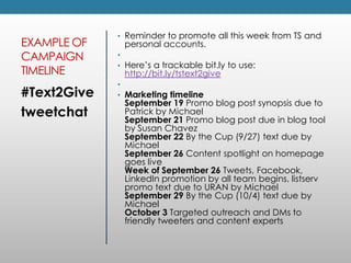 Don’t just expect someone will run your SM channels, designate someone!