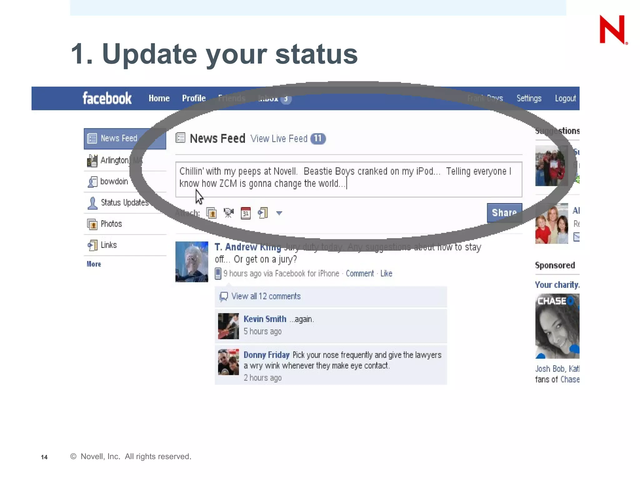 1. Update your status




14   © Novell, Inc. All rights reserved.
 