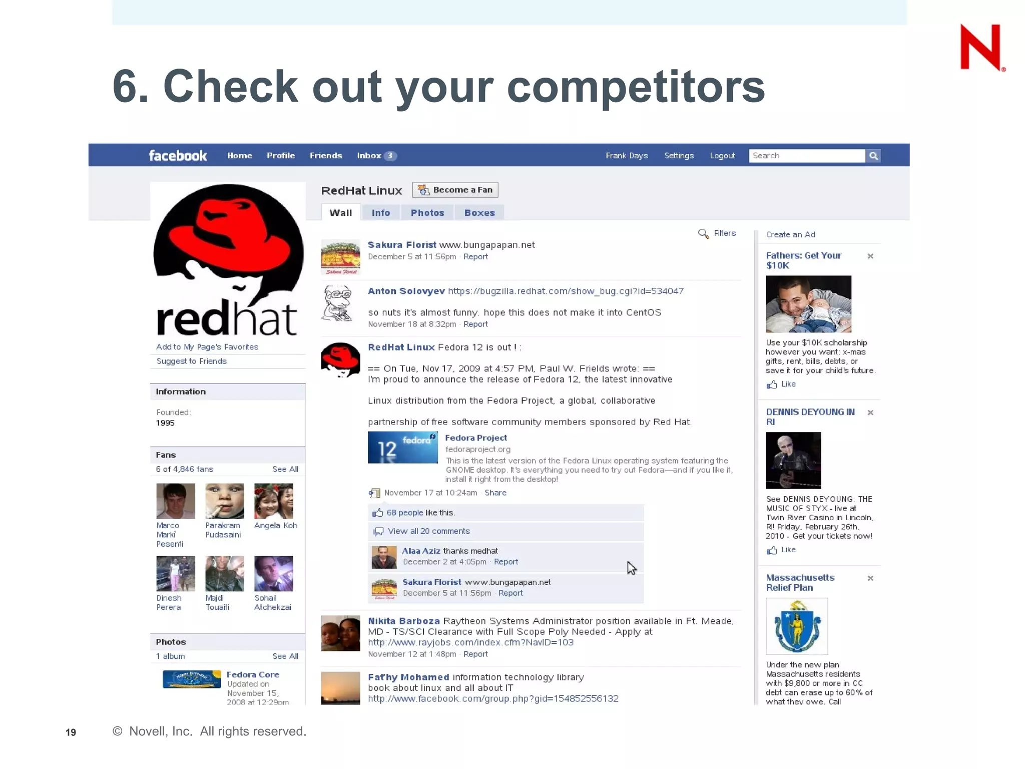 6. Check out your competitors




19   © Novell, Inc. All rights reserved.
 