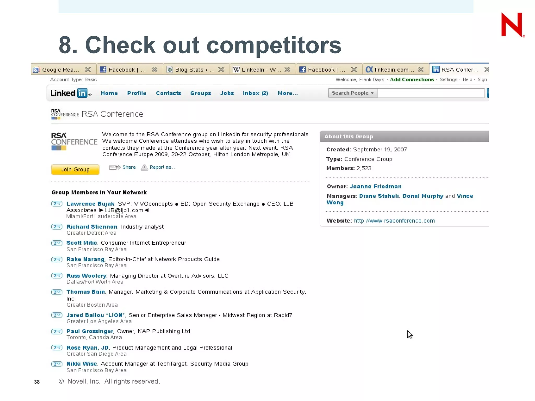 8. Check out competitors




38   © Novell, Inc. All rights reserved.
 