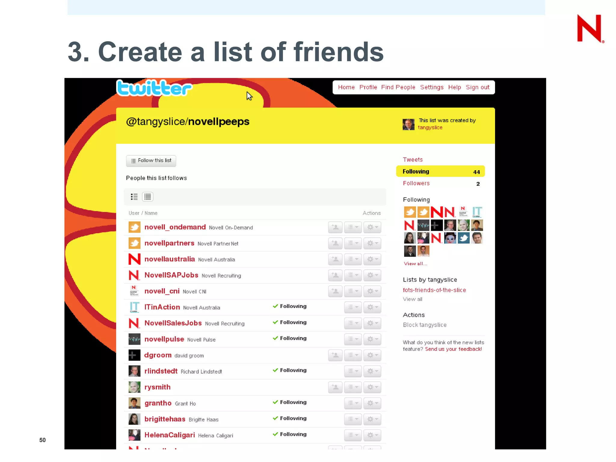 3. Create a list of friends




50   © Novell, Inc. All rights reserved.
 
