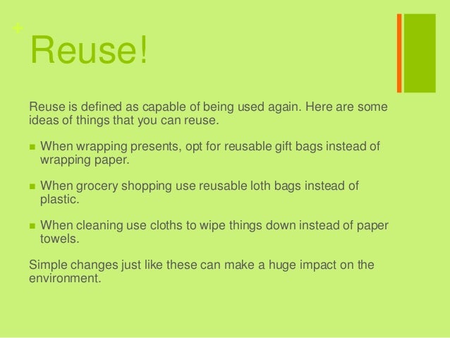 Reduce reuse recycle essay