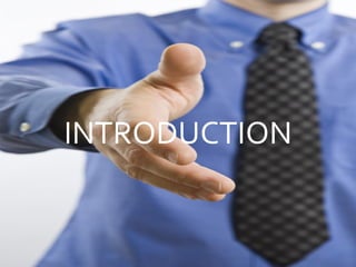 INTRODUCTION
 