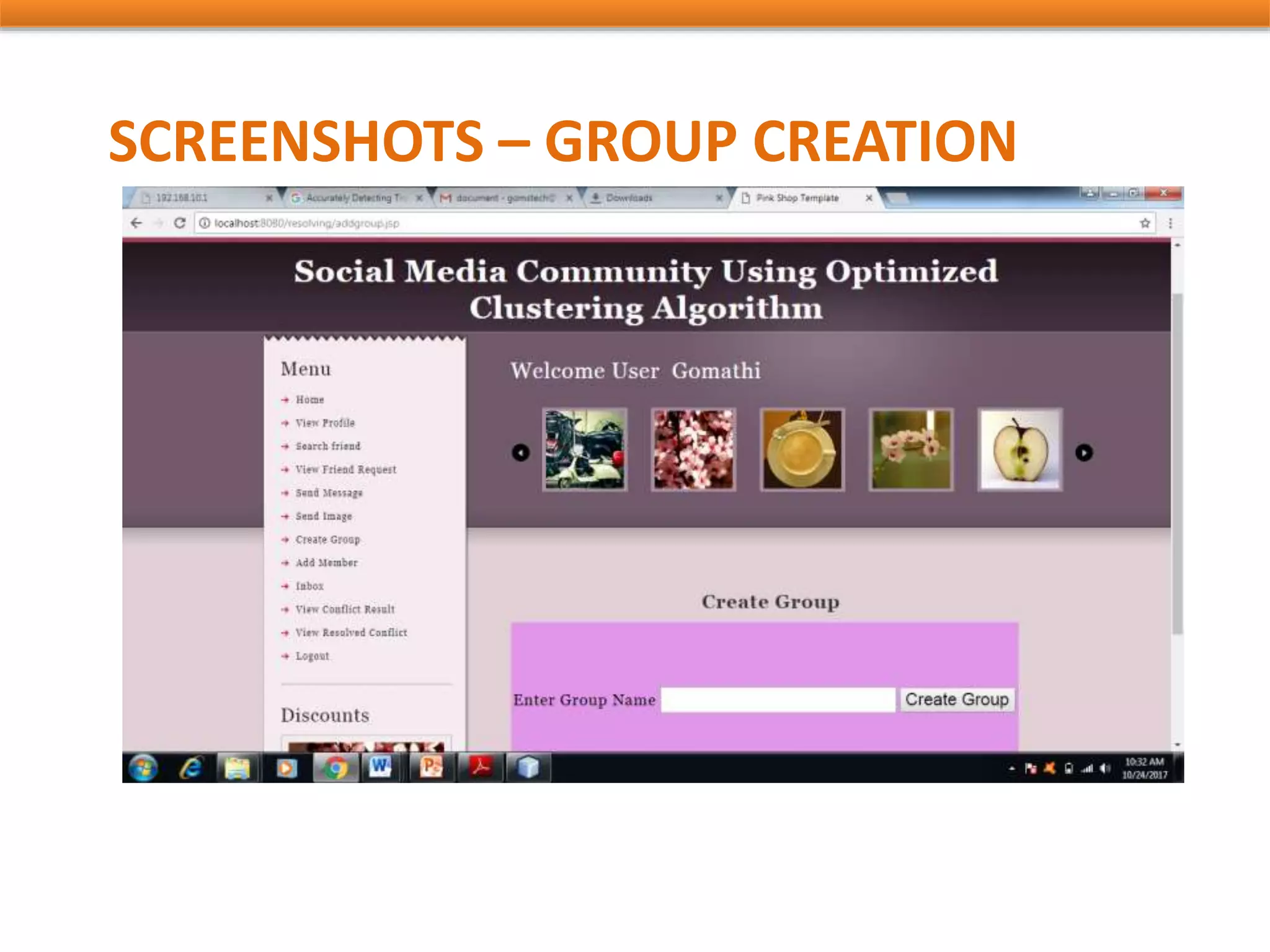 SCREENSHOTS – GROUP CREATION
 