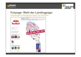 Fanpage: Wahl der Landingpage:
Individuelle Landingpage (App) von Red Bull
 