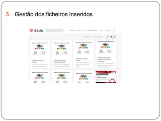 3. Gestão dos ficheiros inseridos

 