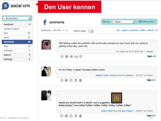 Den User kennen




© 2011, Goldbach Interactive                     29
 