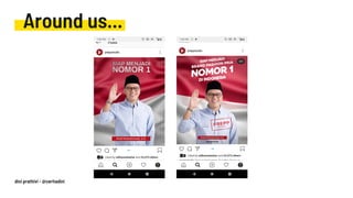 Around us...
dini prathivi - @ceritadini
 