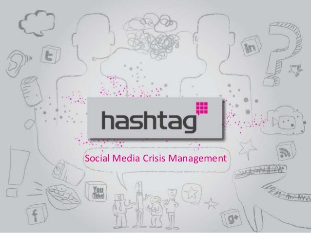 Social Media Crisis Management 