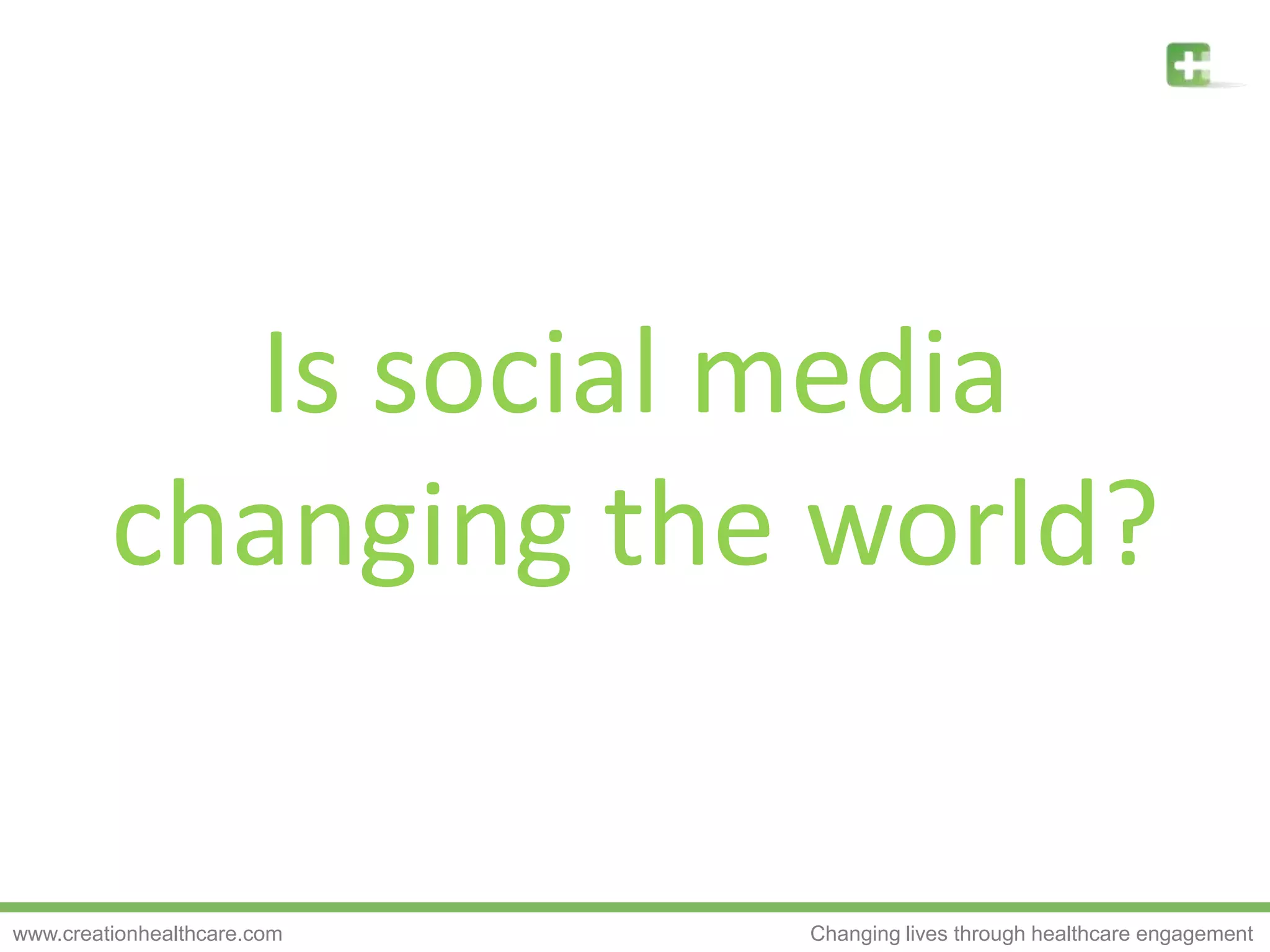 Is social media changing the world?