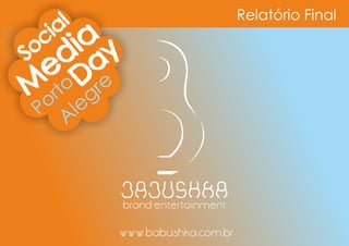 I Social Media Day Porto Alegre