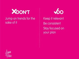 2014 - Luan Wise - Social media dos and don'ts
