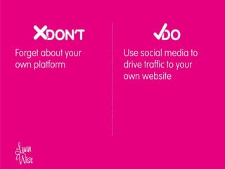 2014 - Luan Wise - Social media dos and don'ts