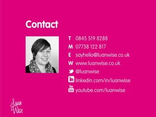 2014 - Luan Wise - Social media dos and don'ts